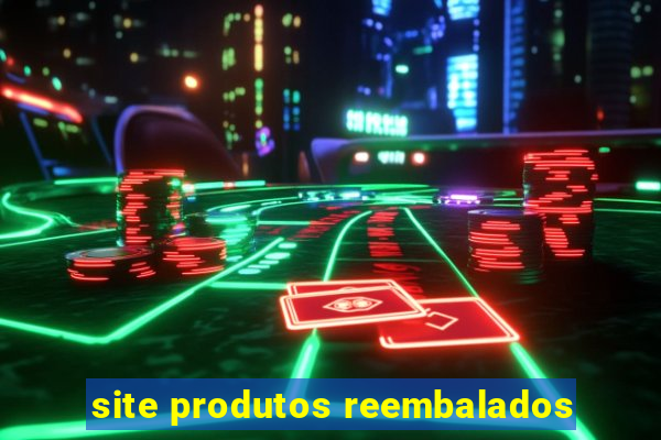 site produtos reembalados