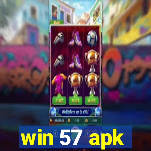 win 57 apk