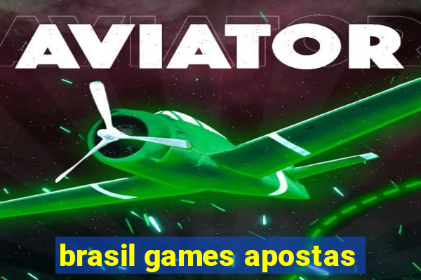 brasil games apostas