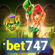 bet747