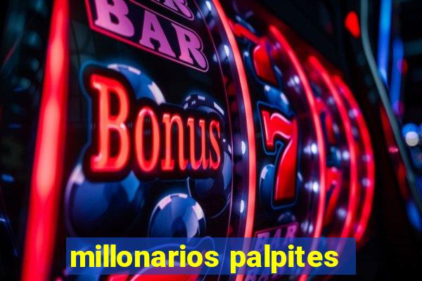 millonarios palpites