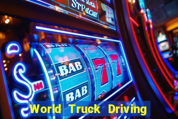 World Truck Driving Simulator Dinheiro Infinito tudo desbloqueado