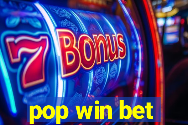 pop win bet