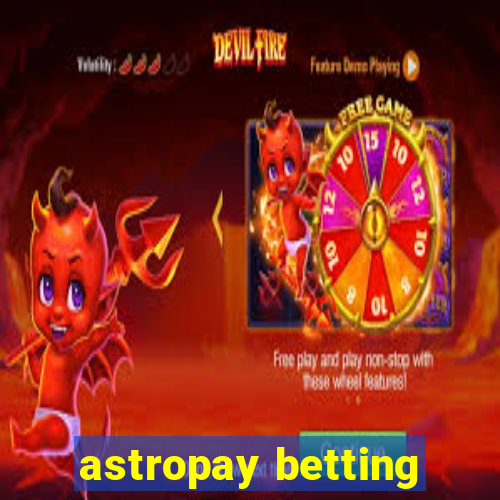 astropay betting