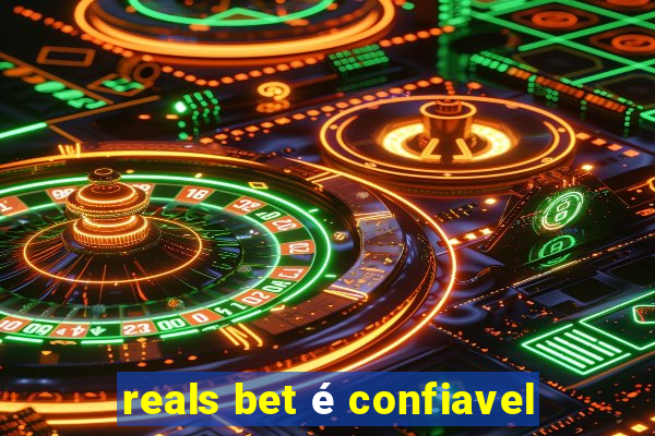 reals bet é confiavel