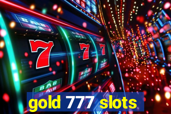 gold 777 slots