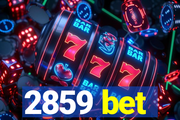 2859 bet