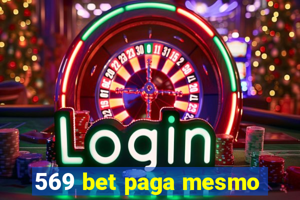 569 bet paga mesmo