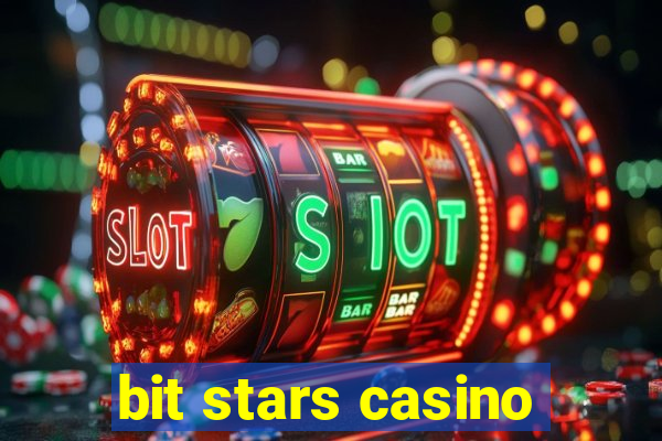 bit stars casino