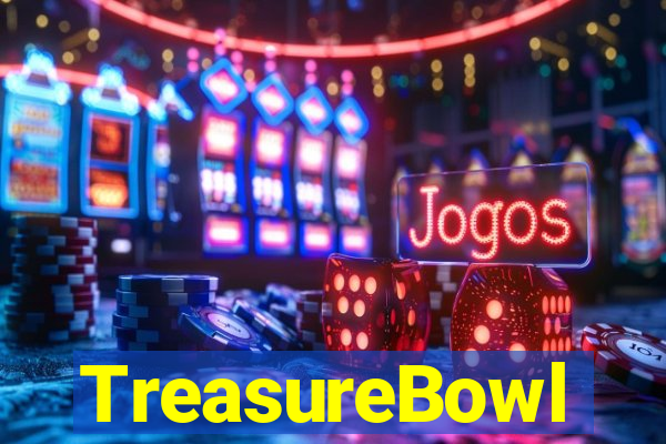 TreasureBowl treasure bowl melhor horario