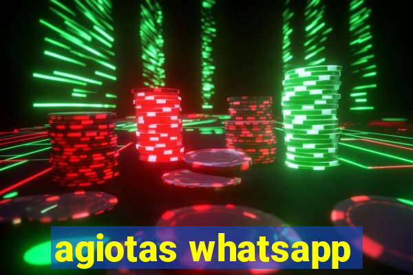 agiotas whatsapp