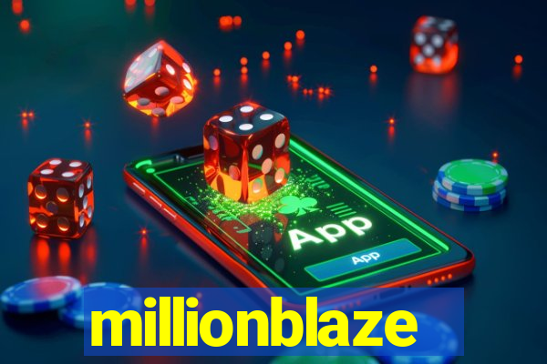 millionblaze