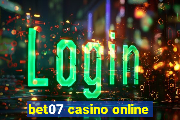 bet07 casino online