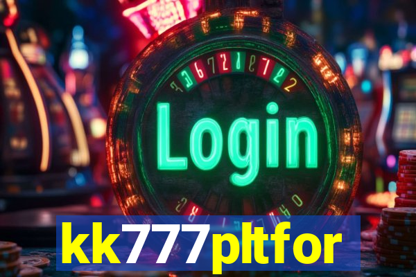 kk777pltfor