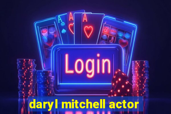 daryl mitchell actor