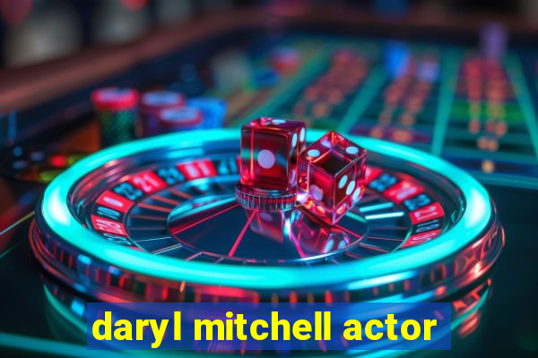 daryl mitchell actor