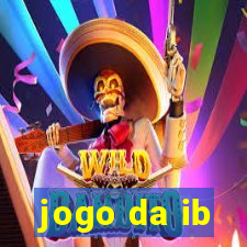 jogo da ib