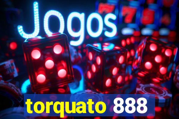 torquato 888