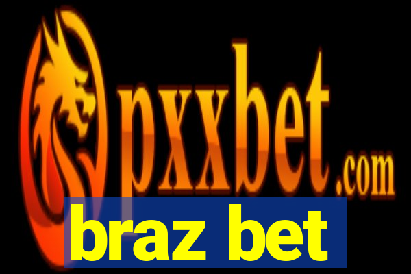 braz bet