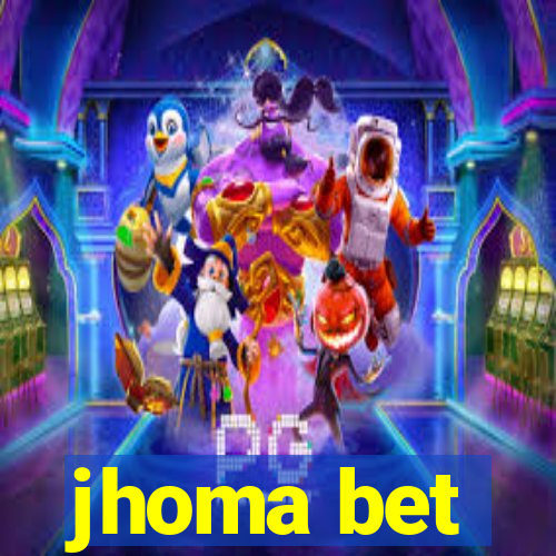 jhoma bet