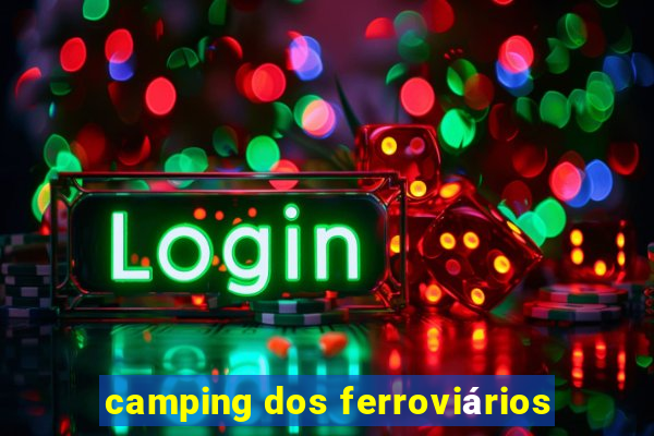 camping dos ferroviários