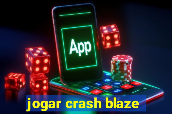 jogar crash blaze