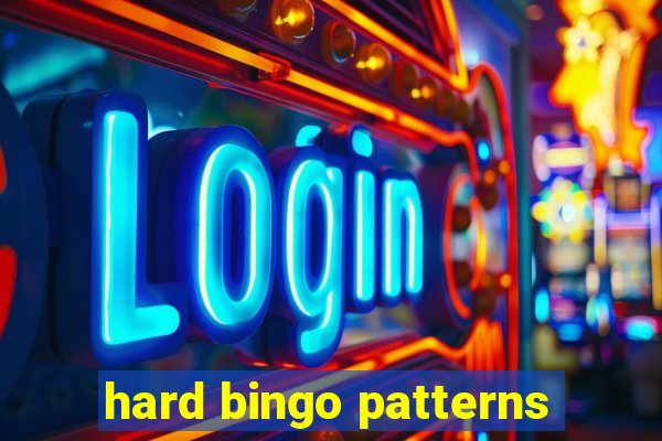 hard bingo patterns