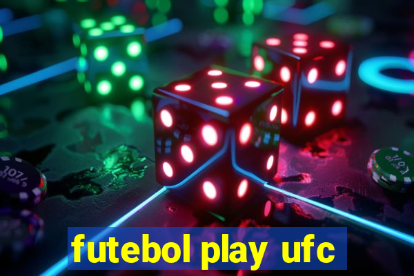 futebol play ufc