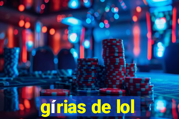 gírias de lol