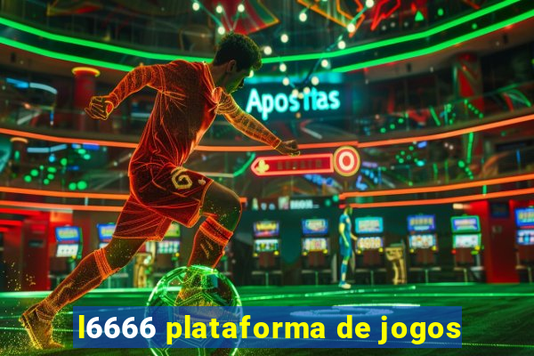 l6666 plataforma de jogos