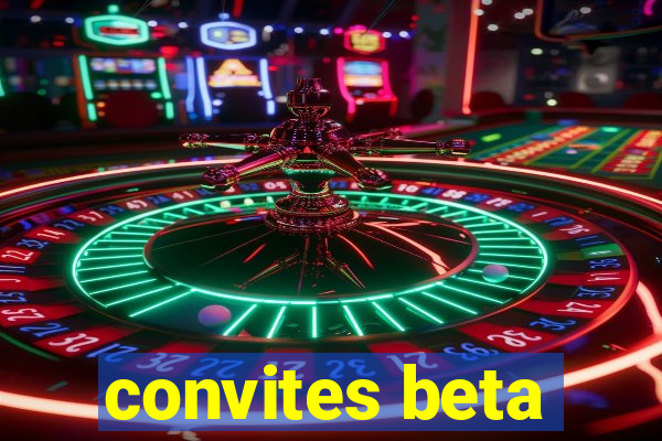 convites beta