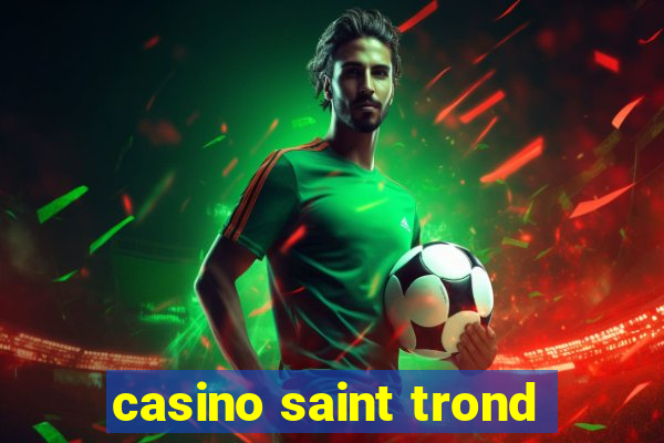 casino saint trond