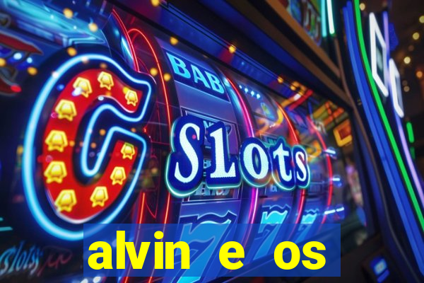 alvin e os esquilos nome