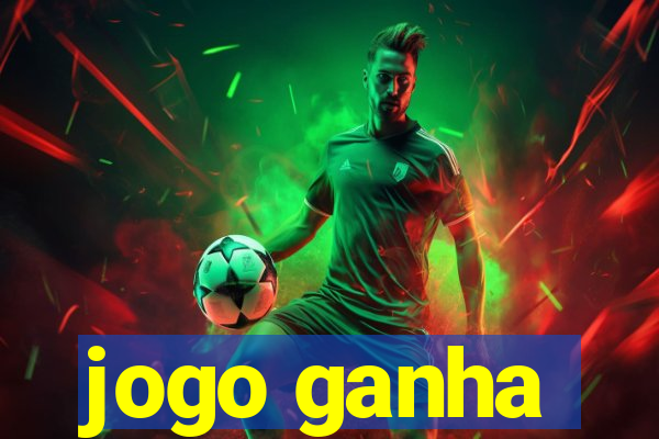 jogo ganha