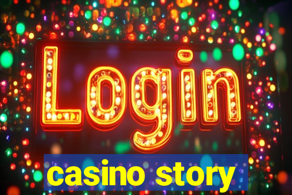 casino story