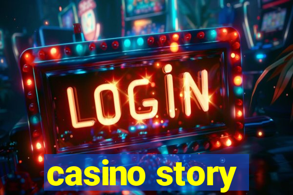 casino story