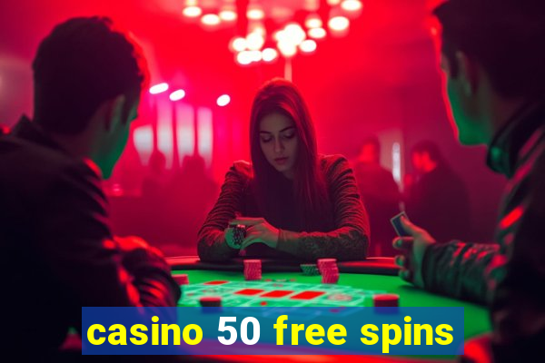 casino 50 free spins