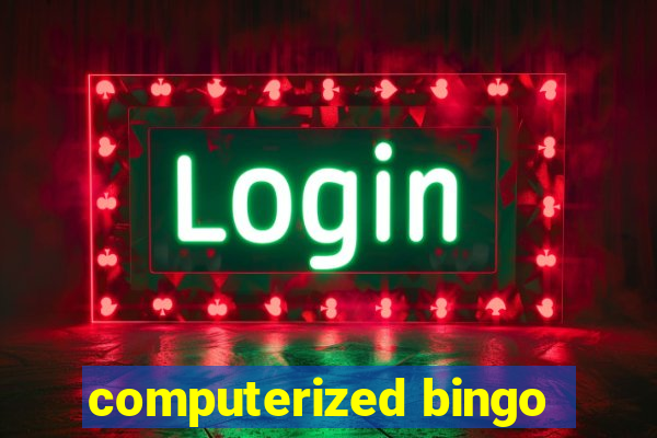 computerized bingo