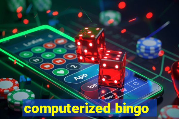 computerized bingo