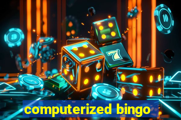 computerized bingo