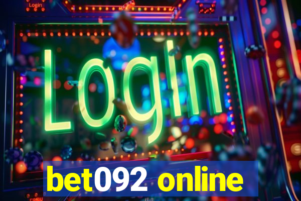 bet092 online