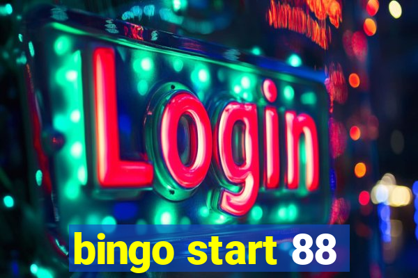 bingo start 88