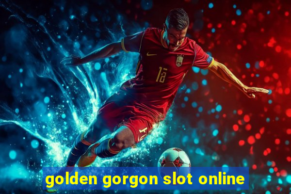 golden gorgon slot online