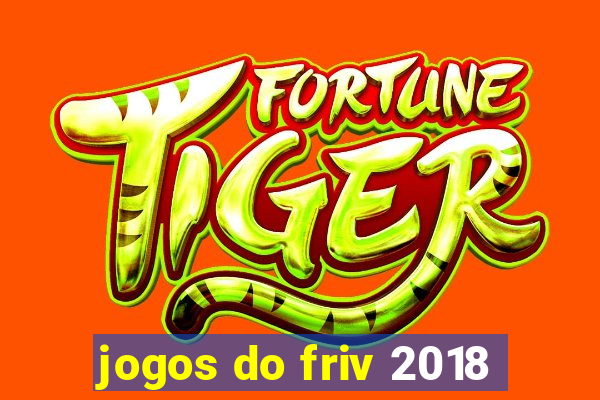 jogos do friv 2018