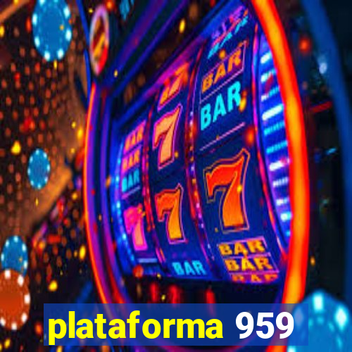 plataforma 959