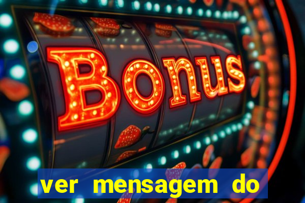 ver mensagem do bingo da amizade