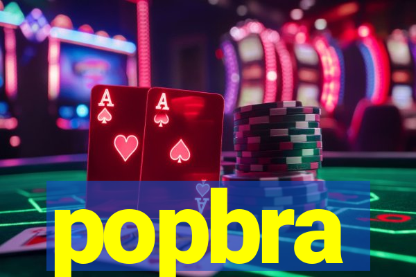 popbra