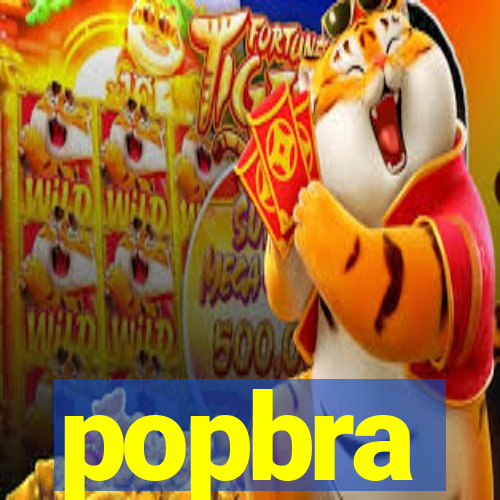 popbra