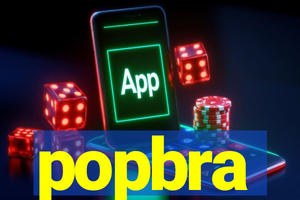 popbra