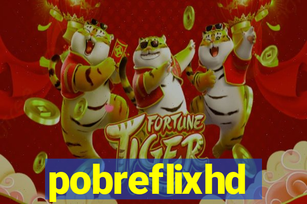 pobreflixhd